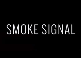 Smoke Signal